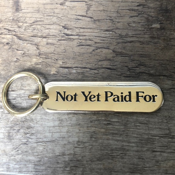 Other - Not Yet Paid for gold keychain- New